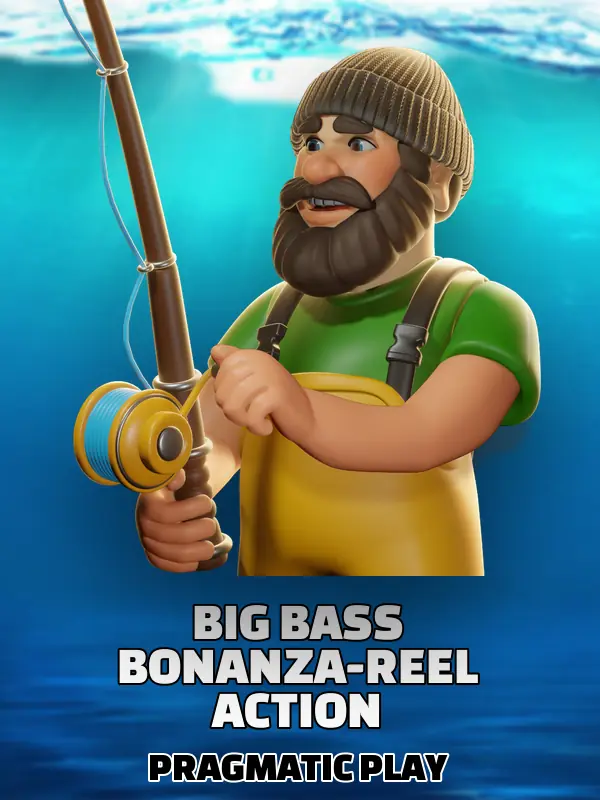 Big Bass Bonanza-Reel Action